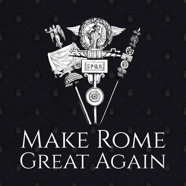 SPQR Roman Legion Eagle Standard - Make Rome Great Again by Styr Designs